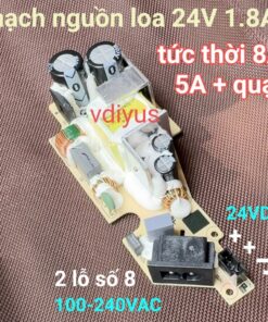 Mạch nguồn 24V cho loa cao cấp, tức thời 8A, 5A kèm quạt