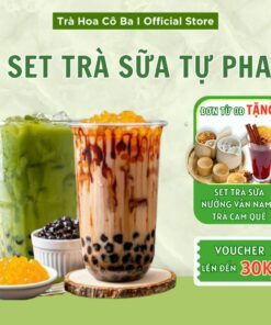 Set Trà Sữa Tự Pha Trân Châu Đường Đen, Nguyên Liệu Làm Trà Sữa Phúc Long, Matcha 10 vị 8-10 Ly TRÀ HOA CÔ BA